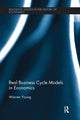 Book cover of: Real Business Cycle Models in Economics. By: Warren Young