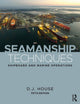 Book cover of: Seamanship Techniques. By: David House