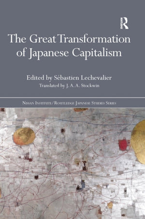 Great Transformation of Japanese Capitalism