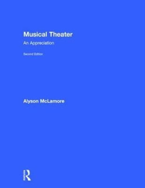 Book cover of: Musical Theater. By: Alyson McLamore