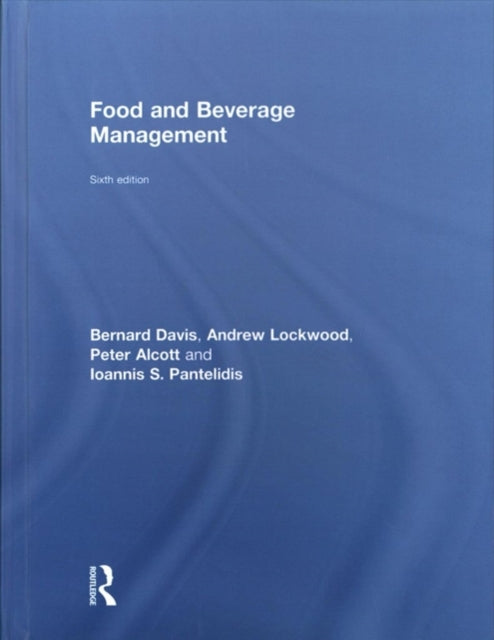 Book cover of: Food and Beverage Management. By: Bernard Davis
