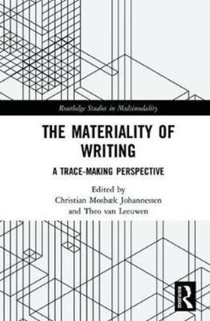Materiality of Writing