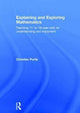 Book cover of: Explaining and Exploring Mathematics. By: Christian Puritz