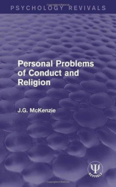 Book cover of: Personal Problems of Conduct and Religion. By: J. G. McKenzie