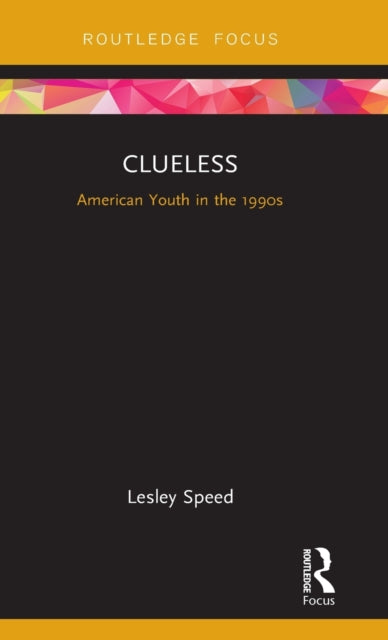 Book cover of: Clueless. By: Lesley Speed