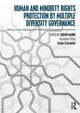 Book cover of: Human and Minority Rights Protection by Multiple Diversity Governance. By: Joseph Marko