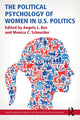 Book cover of: Political Psychology of Women in U.S. Politics. By: Angela L. Bos