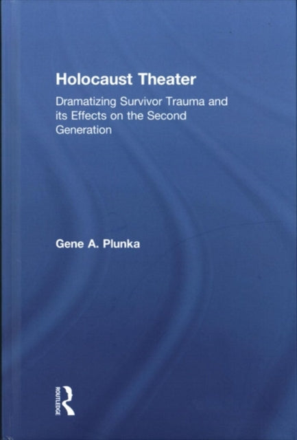 Book cover of: Holocaust Theater. By: Gene Plunka