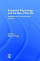 Book cover of: Existential Psychology and the Way of the Tao. By: Mark C. Yang