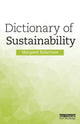 Book cover of: Dictionary of Sustainability. By: Margaret Robertson