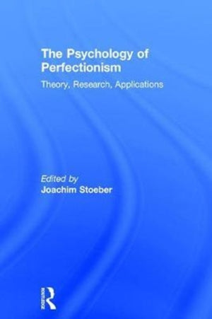 Psychology of Perfectionism