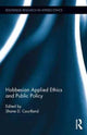 Book cover of: Hobbesian Applied Ethics and Public Policy. By: Shane D. Courtland