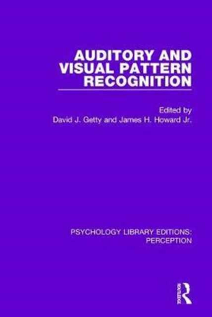Book cover of: Auditory and Visual Pattern Recognition. By: David J. Getty