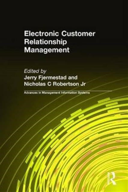 Book cover of: Electronic Customer Relationship Management. By: Jerry Fjermestad