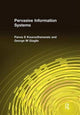 Book cover of: Pervasive Information Systems. By: Panos E. Kourouthanassis