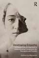 Book cover of: Developing Empathy. By: Katharina Manassis