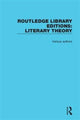 Book cover of: Routledge Library Editions: Literary Theory