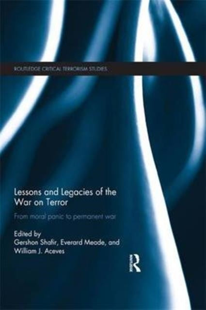 Book cover of: Lessons and Legacies of the War On Terror. By: Gershon Shafir