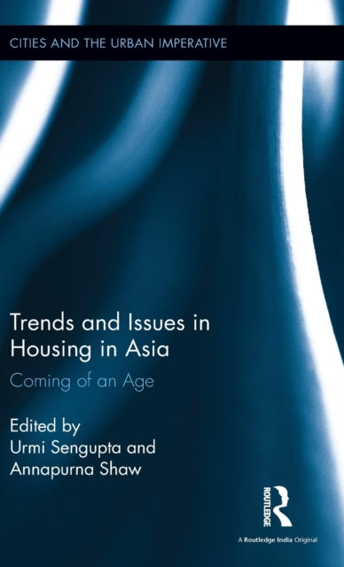 Trends and Issues in Housing in Asia