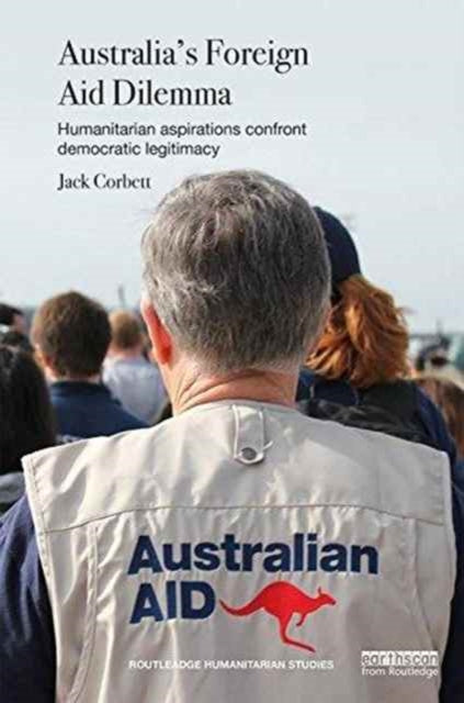 Book cover of: Australia's Foreign Aid Dilemma. By: Jack Corbett
