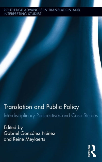 Book cover of: Translation and Public Policy. By: Gabriel González Núñez