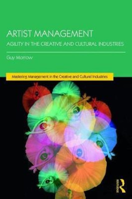 Book cover of: Artist Management. By: Guy Morrow