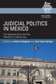 Book cover of: Judicial Politics in Mexico. By: Andrea Castagnola
