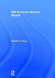 Book cover of: 500 Common Korean Idioms. By: Robert J. Fouser