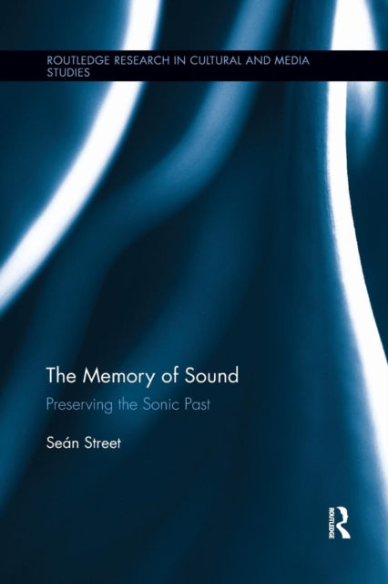 Book cover of: Memory of Sound. By: Seán Street