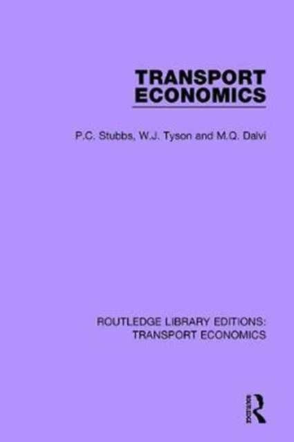 Book cover of: Transport Economics. By: P. C. Stubbs