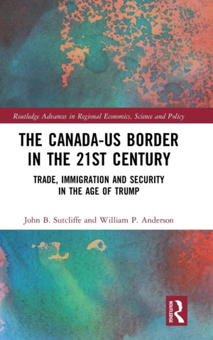 The Canada-US Border in the 21st Century