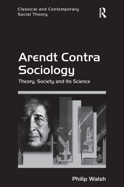 Arendt Contra Sociology