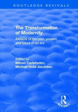 The Transformation of Modernity