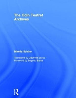 The Odin Teatret Archives