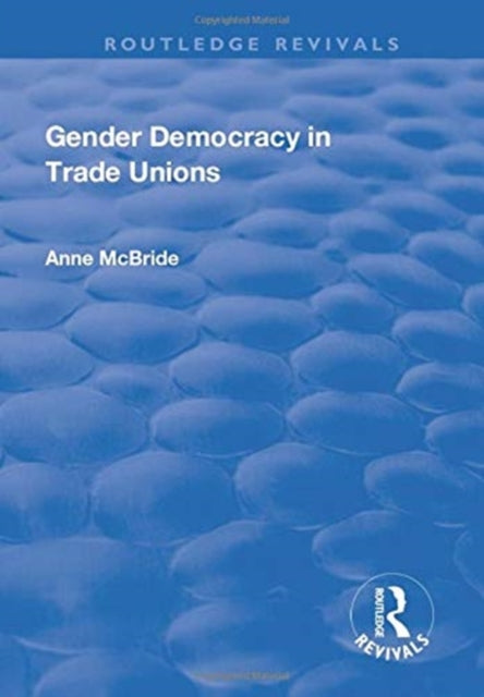 Gender Democracy in Trade Unions