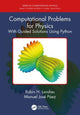 Book cover of: Computational Problems for Physics. By: Rubin H. Landau