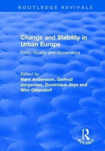 Book cover of: Change and Stability in Urban Europe. By: Gertrud Jorgensen