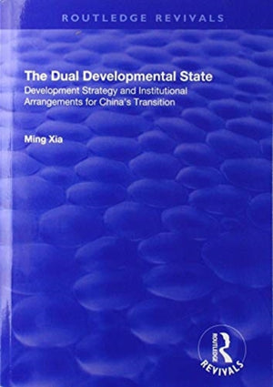 The Dual Developmental State