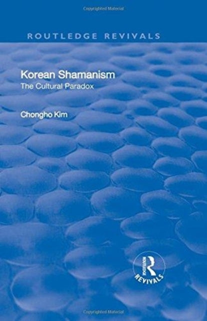 Book cover of: Korean Shamanism. By: Chongho Kim