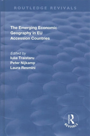 The Emerging Economic Geography in EU Accession Countries