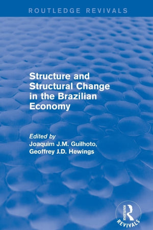 Revival: Structure and Structural Change in the Brazilian Economy (2001)
