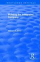 Book cover of: Building the Integrated Company. By: Malcolm A. Birkin