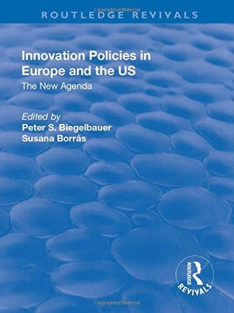 Book cover of: Innovation Policies in Europe and the US. By: Susana Borrás