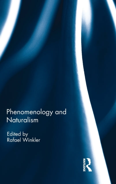 Phenomenology and Naturalism