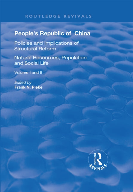 Book cover of: People's Republic of China, Volumes I and II. By: Frank N. Pieke