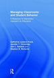 Book cover of: Managing Classrooms and Student Behavior. By: Stephen B. Richards