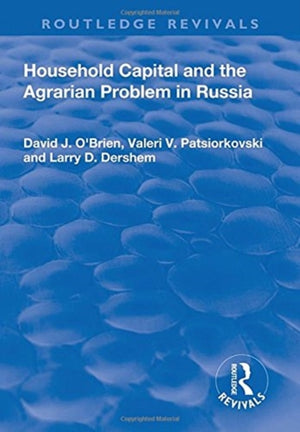 Household Capital and the Agrarian Problem in Russia
