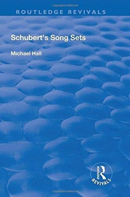 Book cover of: Schubert's Song Sets. By: Michael Hall red