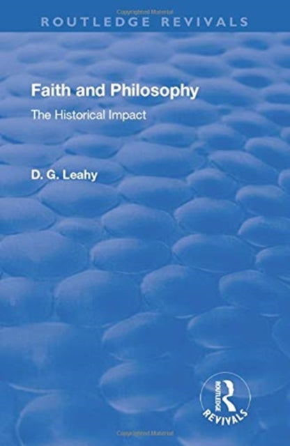Book cover of: Faith and Philosophy. By: D. G. Leahy