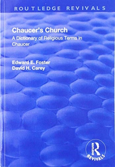 Book cover of: Chaucer's Church. By: Edward E Foster